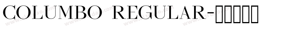 Columbo Regular字体转换